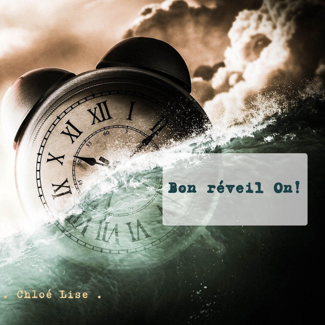 Bon réveil on !