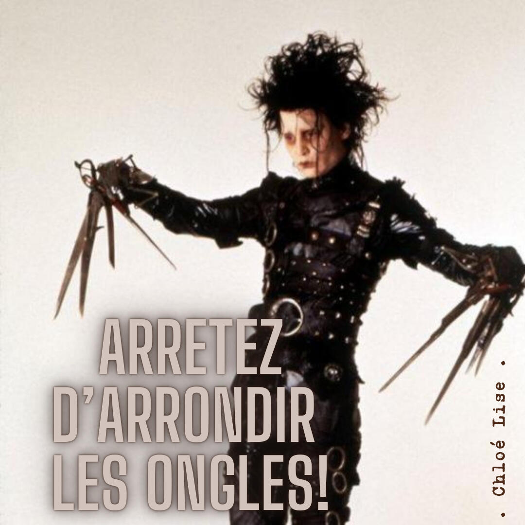 Arrêtez d&#39;arrondir les ongles !