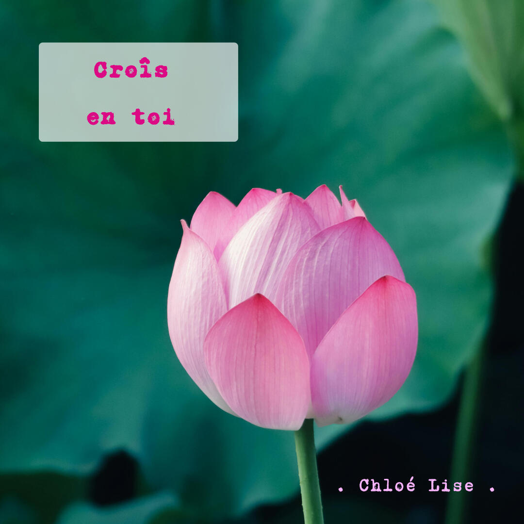 Croîs en toi